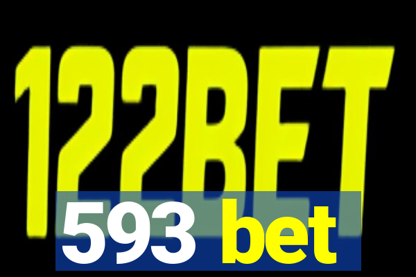 593 bet